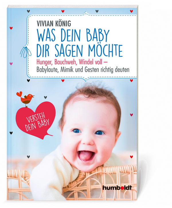 "Was dein Baby dir sagen möchte" von Vivian König