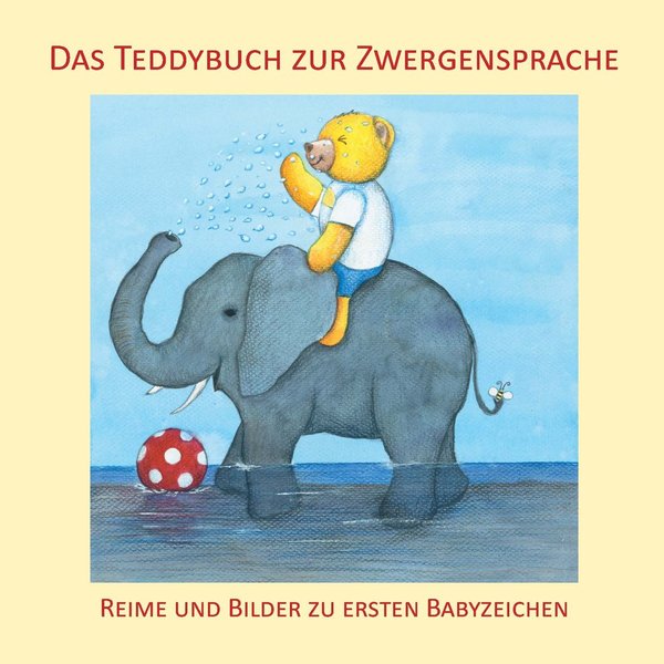 "Das Teddybuch zur Zwergensprache" von Vivian König et al